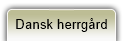 Dansk herrg&aring;rd