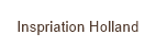 Inspriation Holland