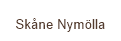 Sk&aring;ne Nym&ouml;lla